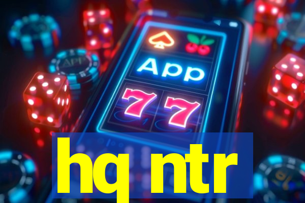 hq ntr